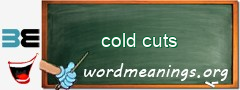 WordMeaning blackboard for cold cuts